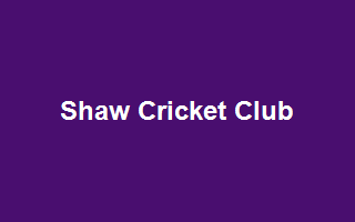 Shaw Cricket Club