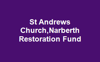 St Andrews Church, Narberth Restoration Fund